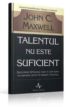 talentul-nu-estei-suficient-john-maxwell